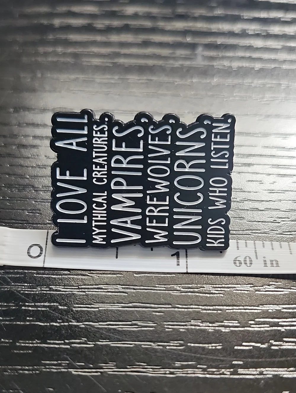 Black Funny 'I Love All Mythical Creatures' Enamel Pin